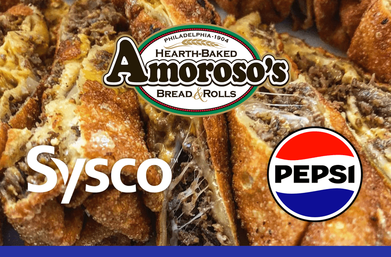 World class partners — Amoroso's, Sysco, and Pepsi